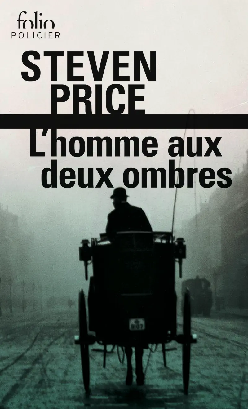 L'homme aux deux ombres - Steven Price