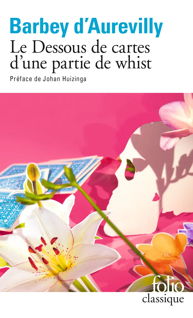 Le Dessous de cartes d'une partie de whist - Jules Barbey d'Aurevilly