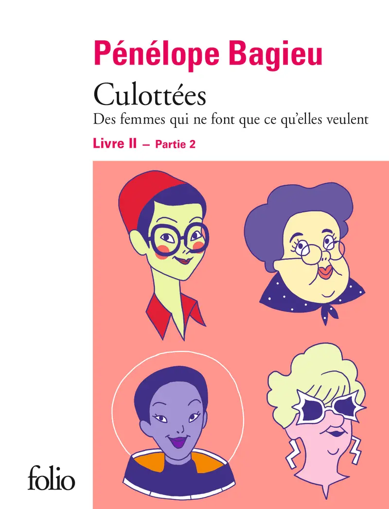 Culottées II, 2 - Pénélope Bagieu