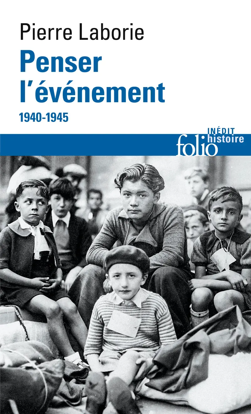 Penser l'événement - Pierre Laborie