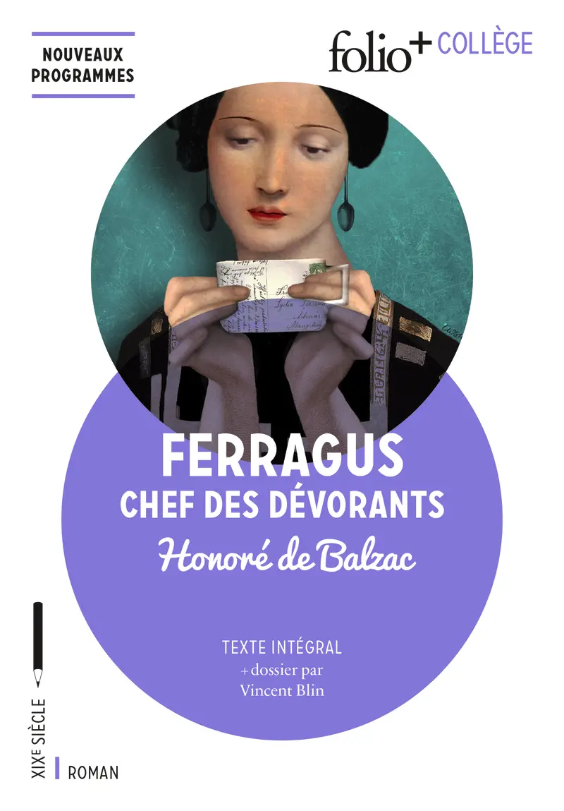 Ferragus, chef des Dévorants - Honoré de Balzac