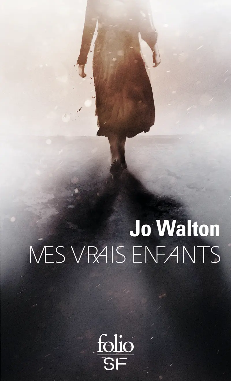 Mes vrais enfants - Jo Walton