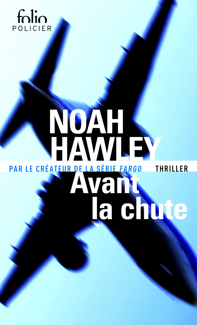 Avant la chute - Noah Hawley
