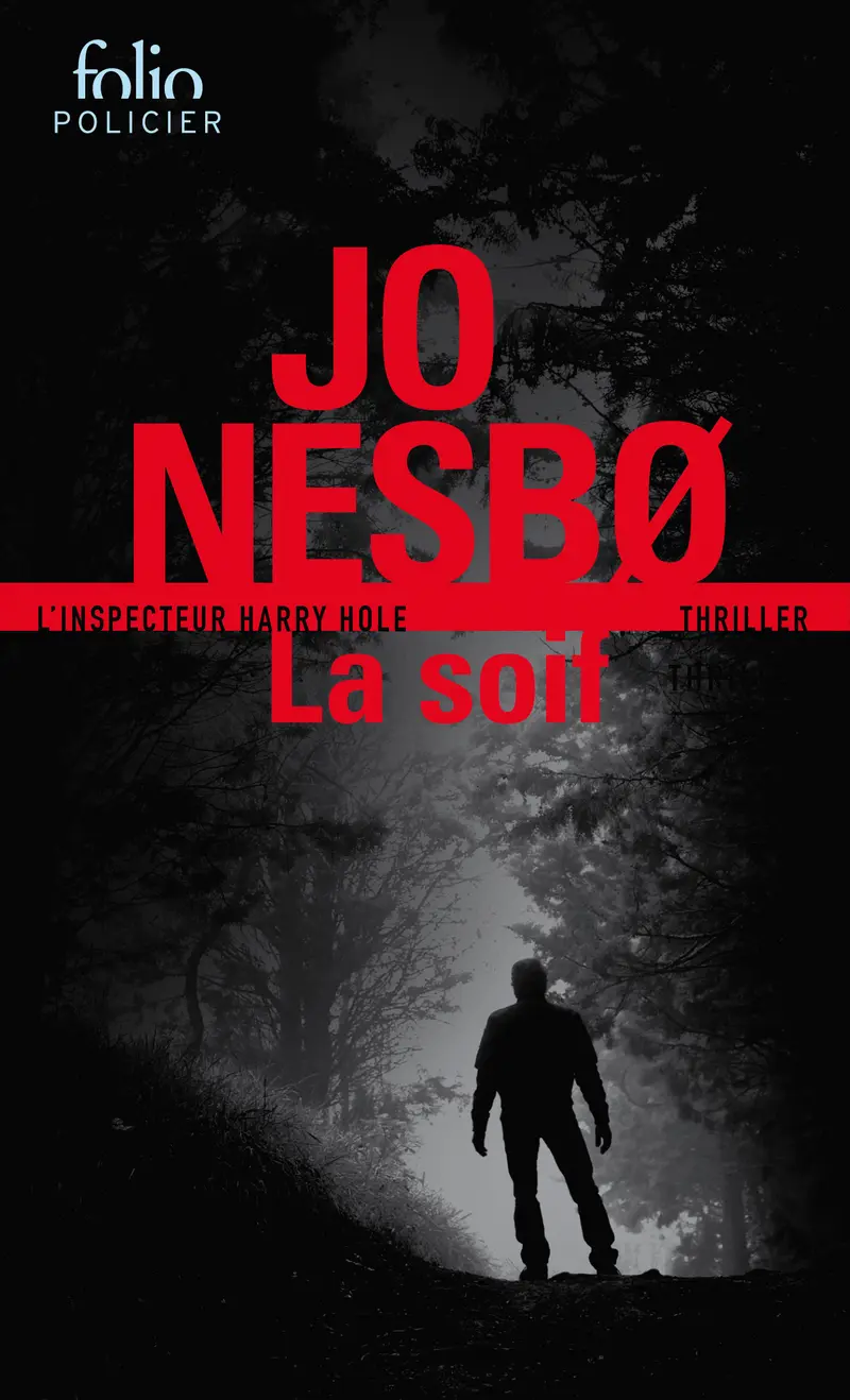 La Soif - Jo Nesbø