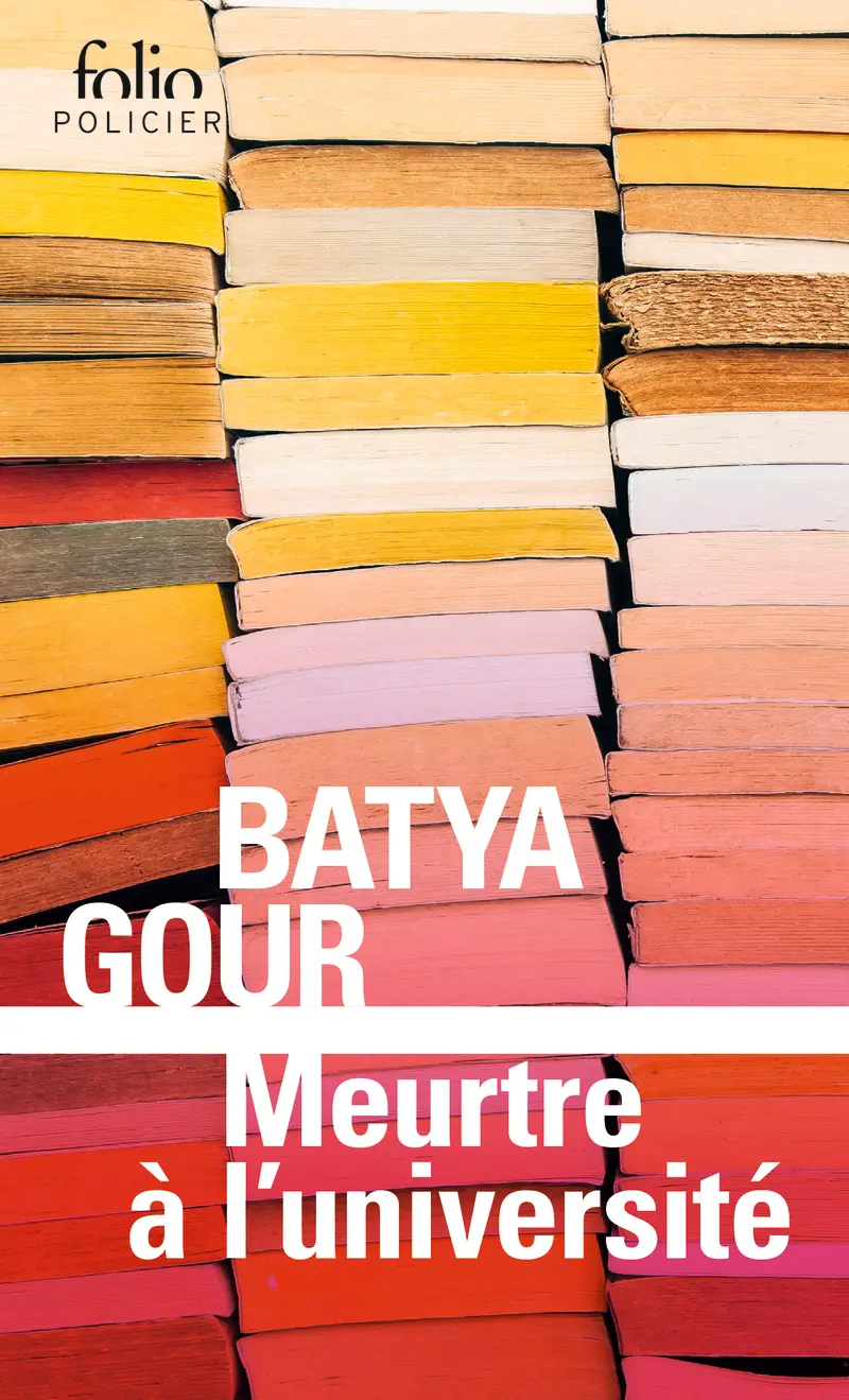 Meurtre à l'université - Batya Gour