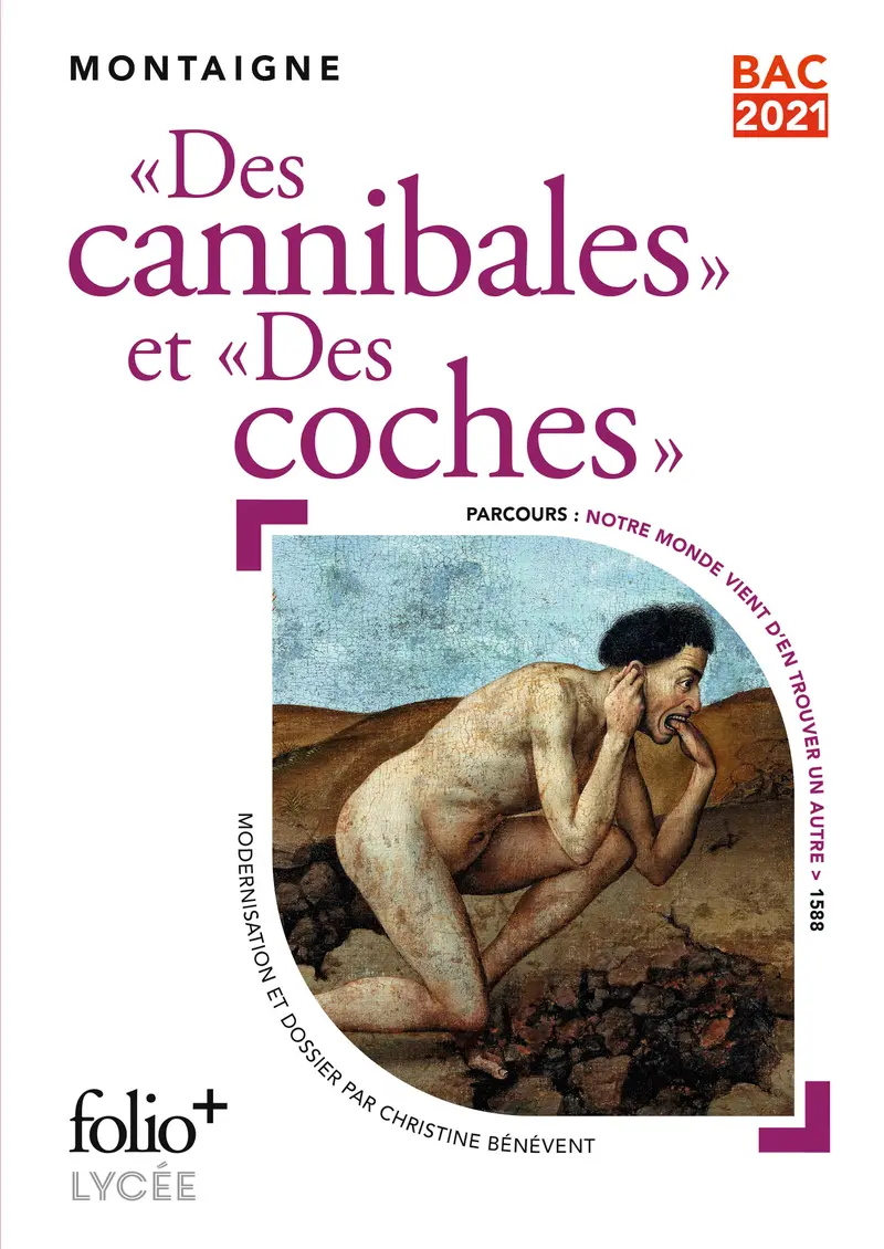 «Des Cannibales» suivi de «Des Coches» - Michel de Montaigne