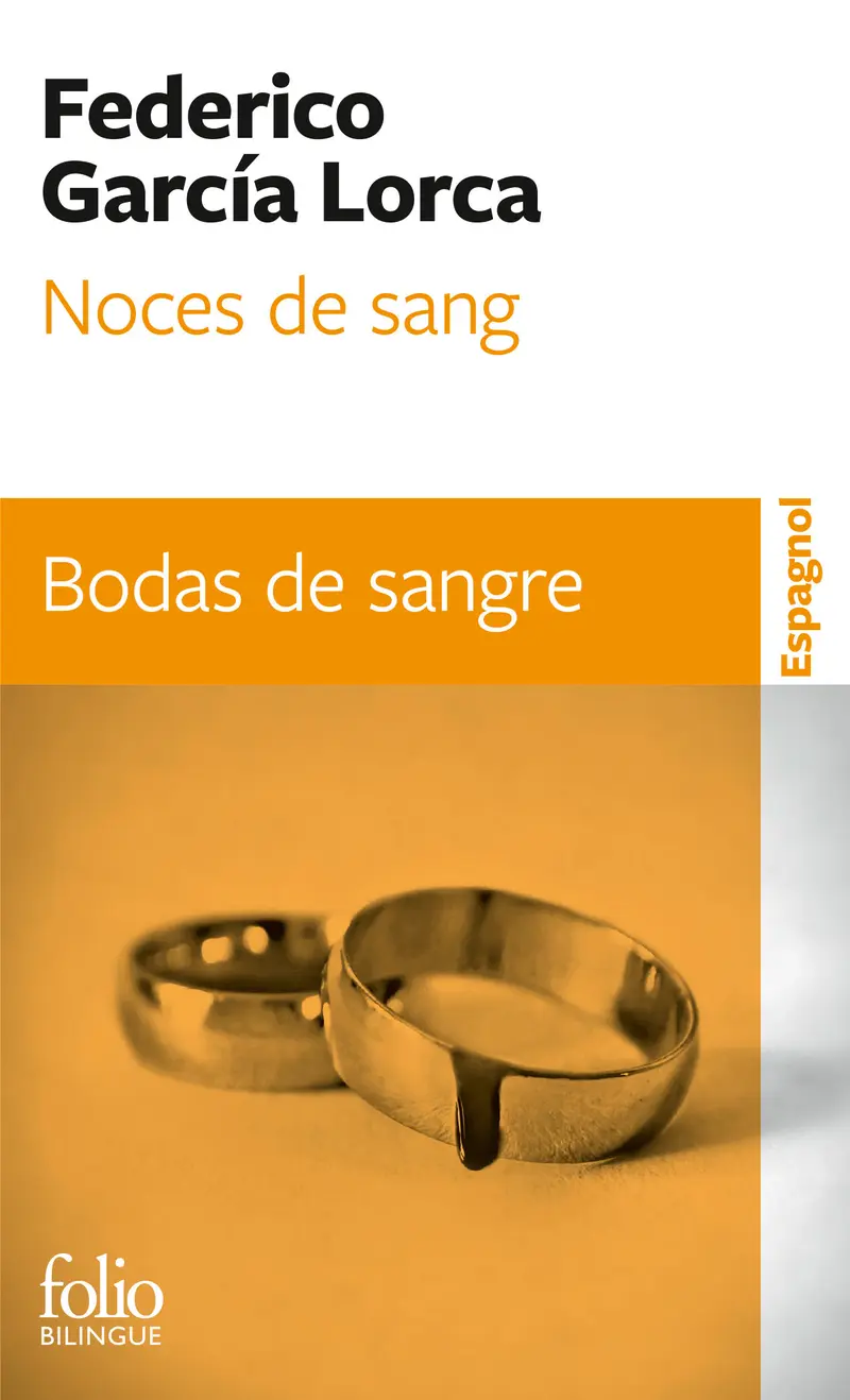 Noces de sang/Bodas de sangre - Federico García Lorca