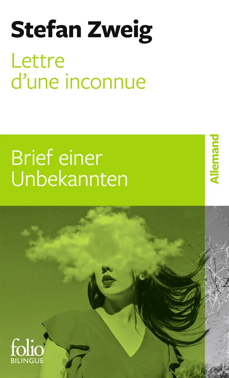 Lettre d'une inconnue/Brief einer Unbekannten - Stefan Zweig
