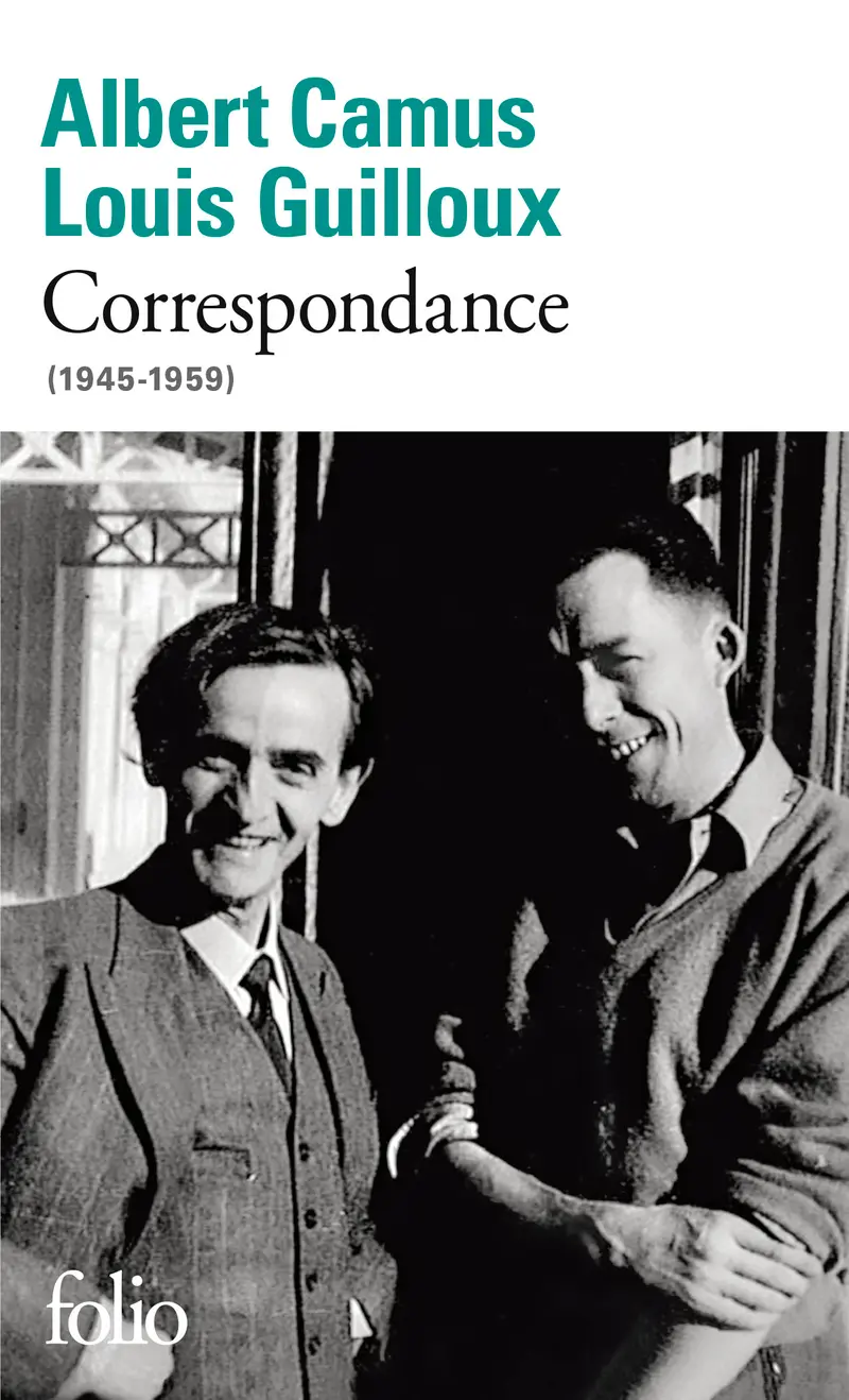 Correspondance - Albert Camus - Louis Guilloux