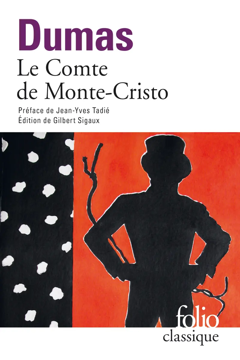 Le Comte de Monte-Cristo - Alexandre Dumas