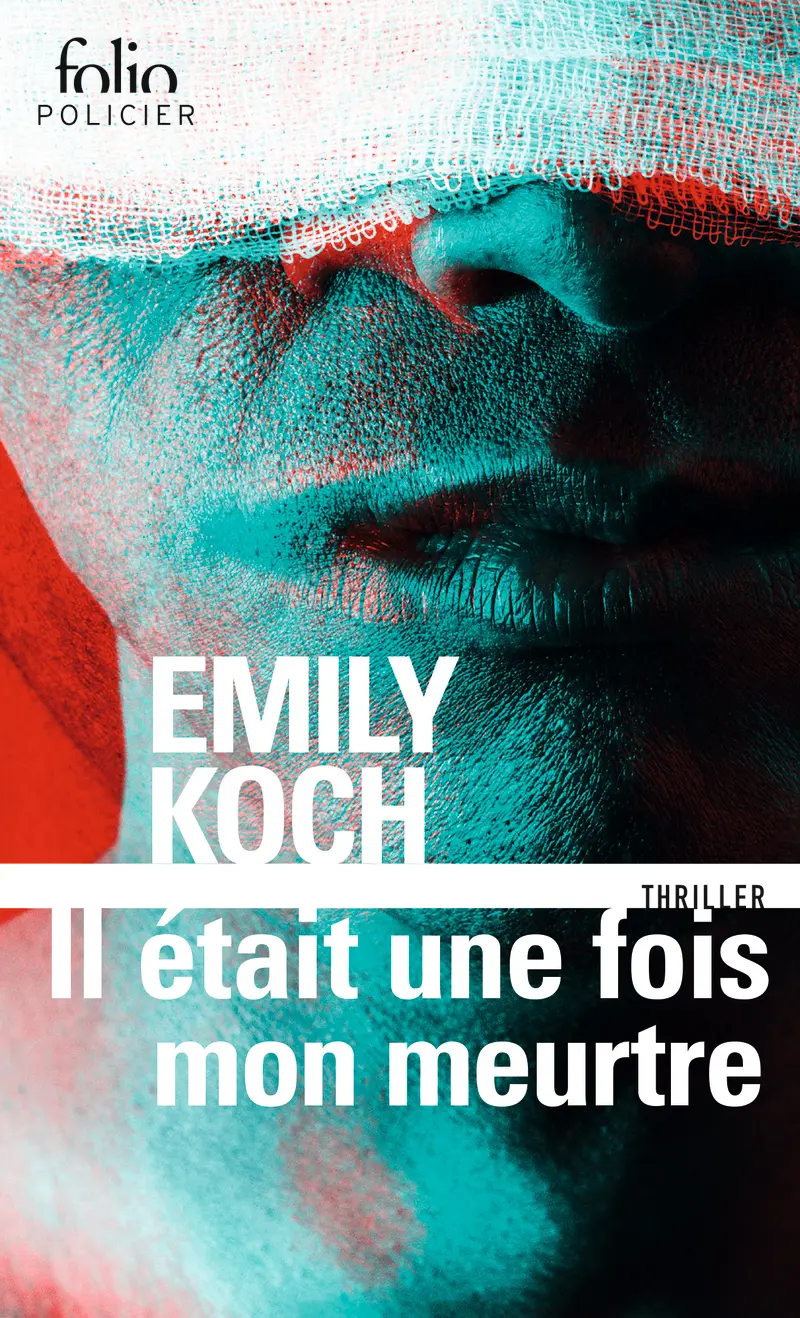 Il était une fois mon meurtre - Emily Koch