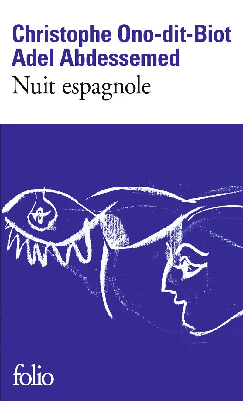 Nuit espagnole - Christophe Ono-dit-Biot - Adel Abdessemed - Adel Abdessemed - Adel Abdessemed