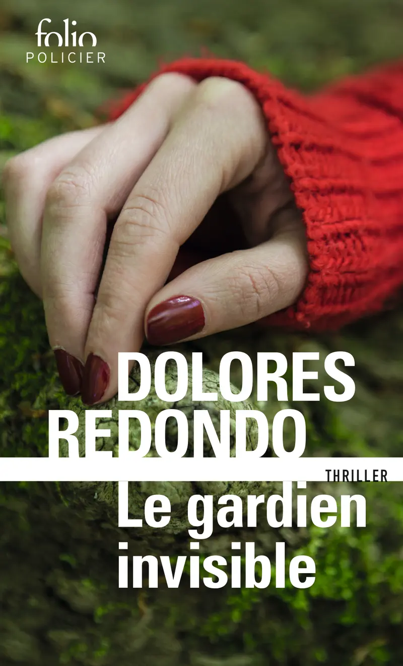 Le gardien invisible - Dolores Redondo Le gardien invisible - Dolores Redondo