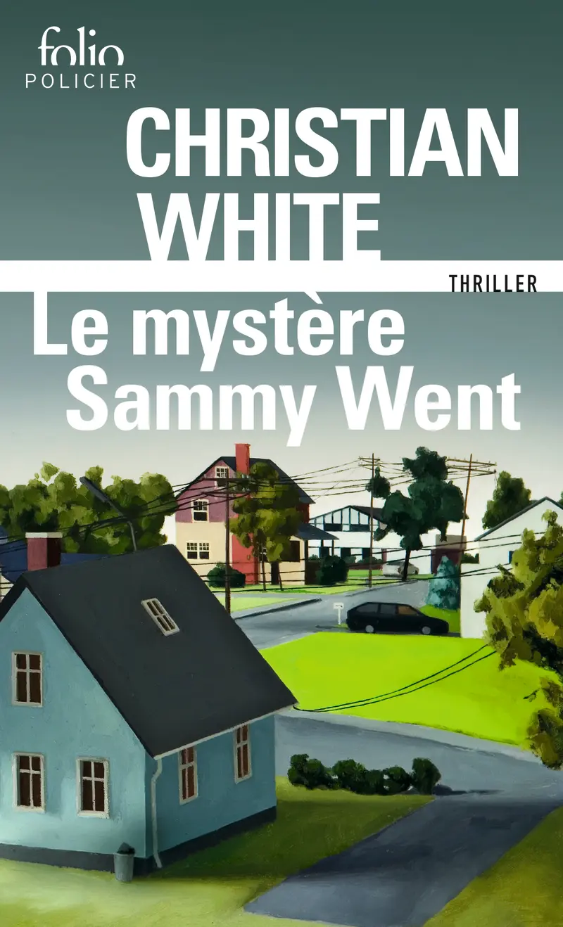 Le mystère Sammy Went - Christian White