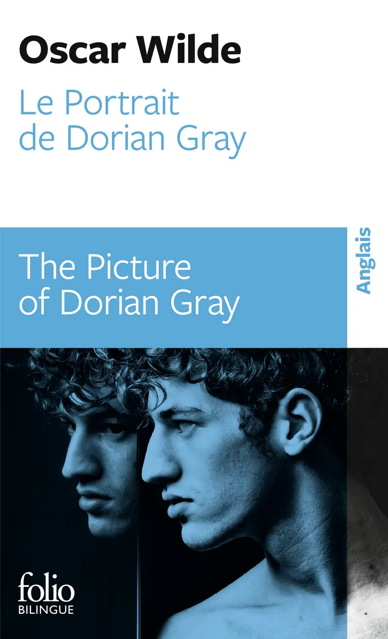 Le Portrait de Dorian Gray/The Picture of Dorian Gray - Oscar Wilde