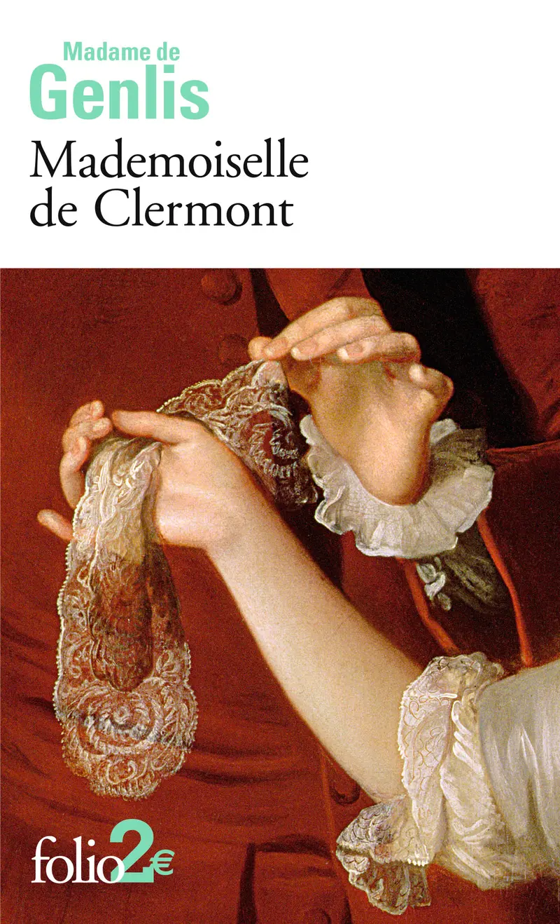 Mademoiselle de Clermont - Madame de Genlis
