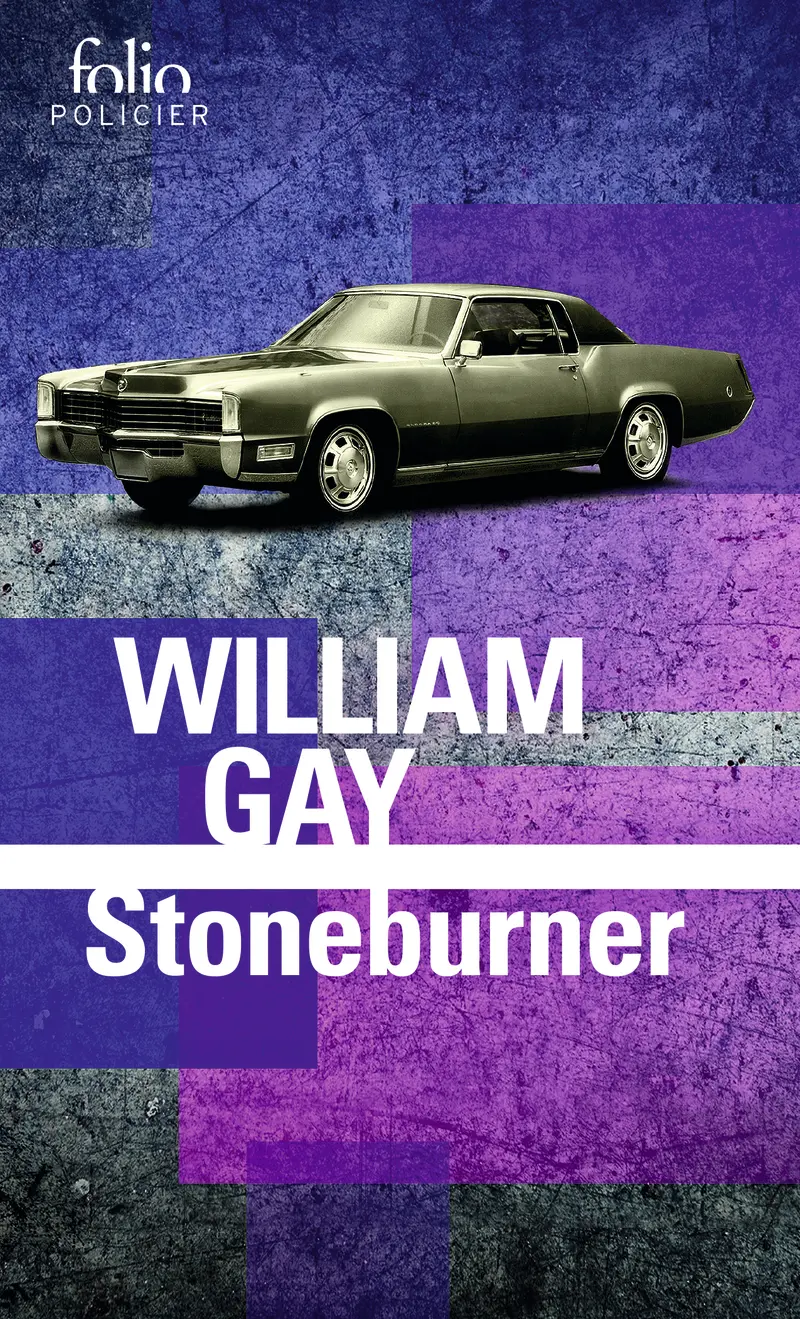 Stoneburner - William Gay