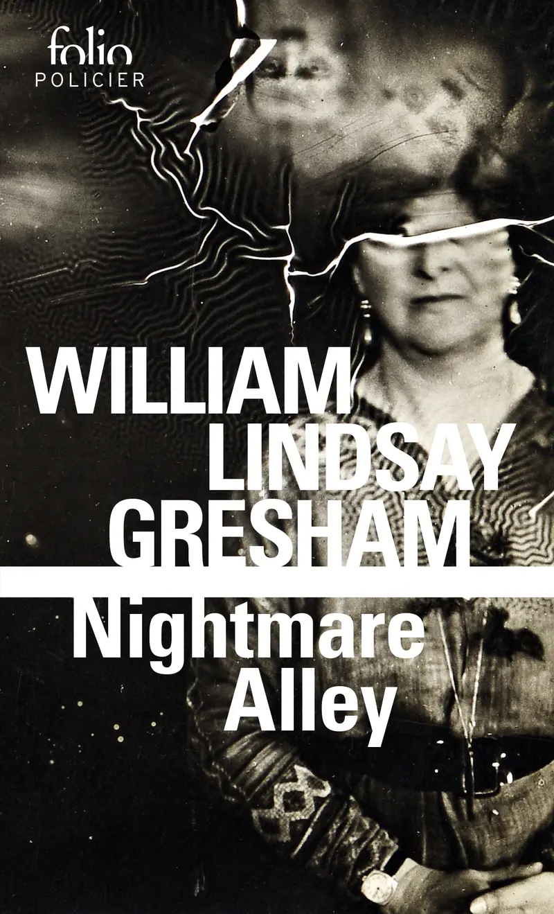 Nightmare Alley - William Lindsay Gresham