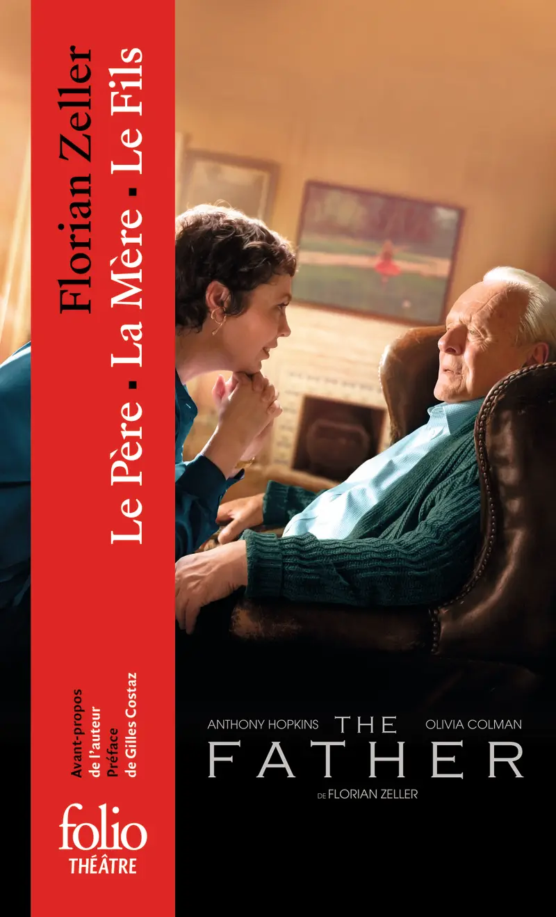 Le Père – La Mère – Le Fils - Florian Zeller