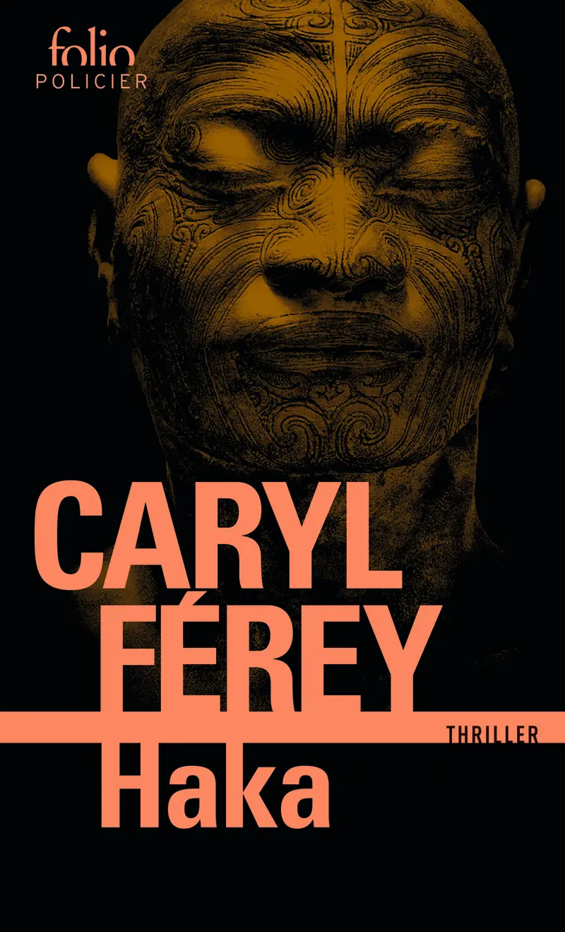 Haka - Caryl Férey