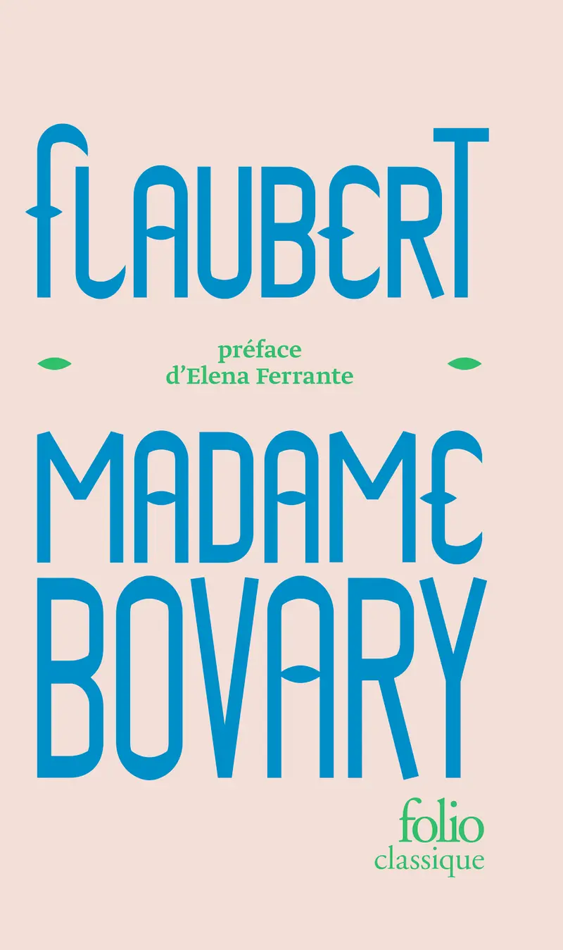 Madame Bovary - Gustave Flaubert