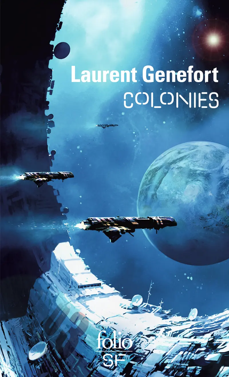 Colonies - Laurent Genefort