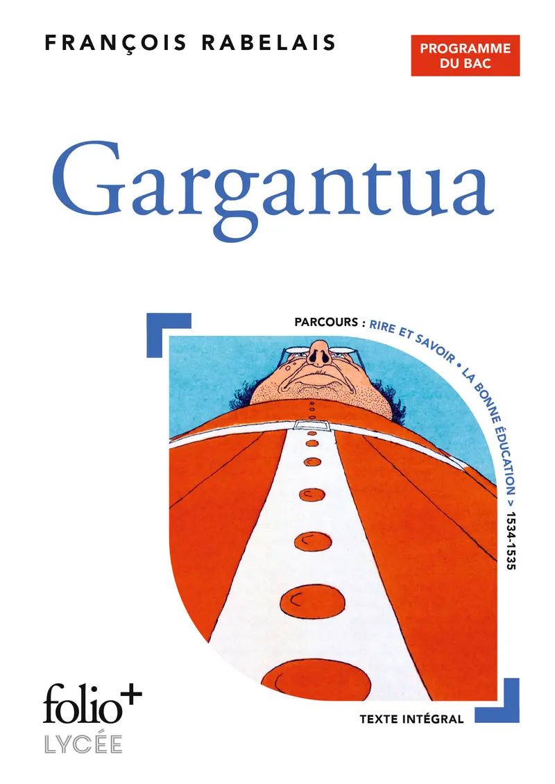 Gargantua - BAC 2025 - François Rabelais