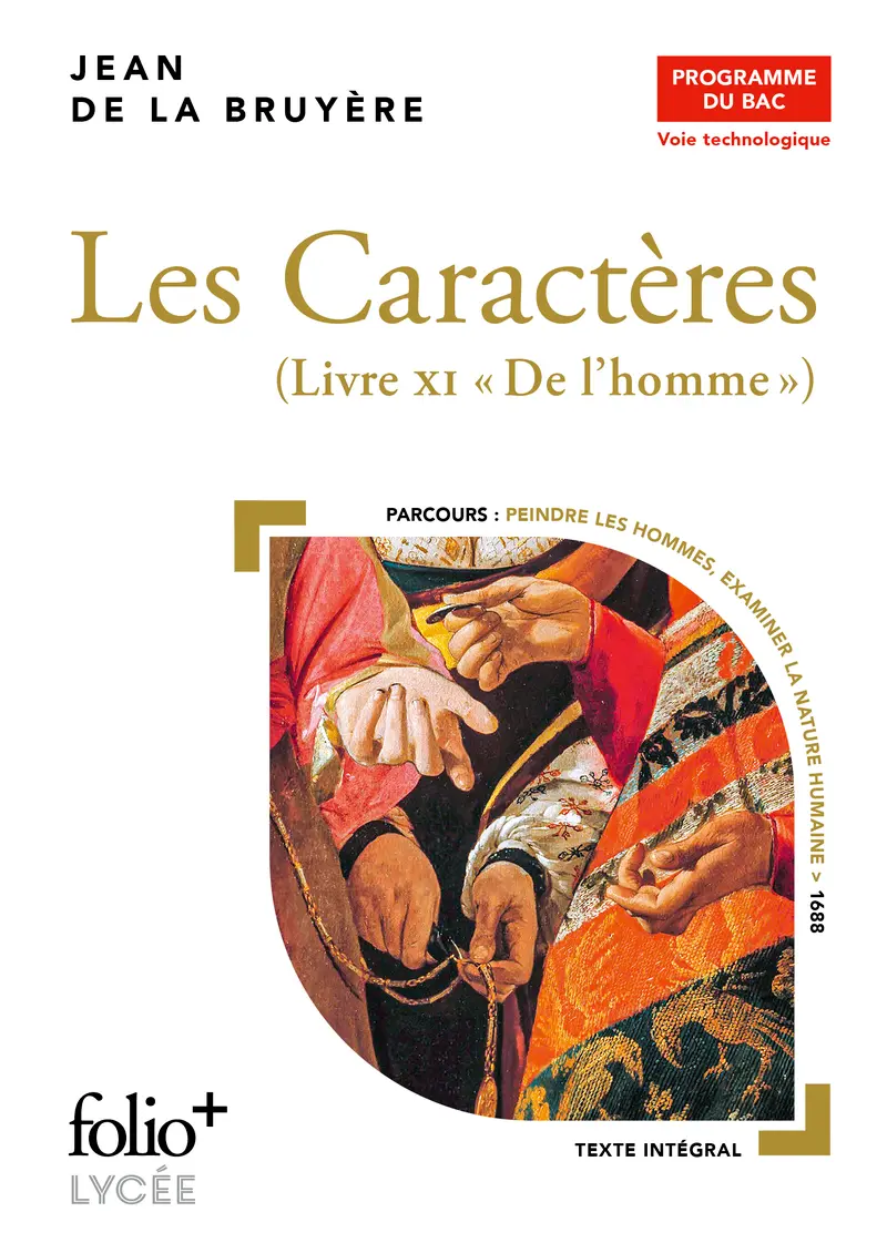 Les Caractères, Livre XI - Bac techno 2024 - Jean de La Bruyère