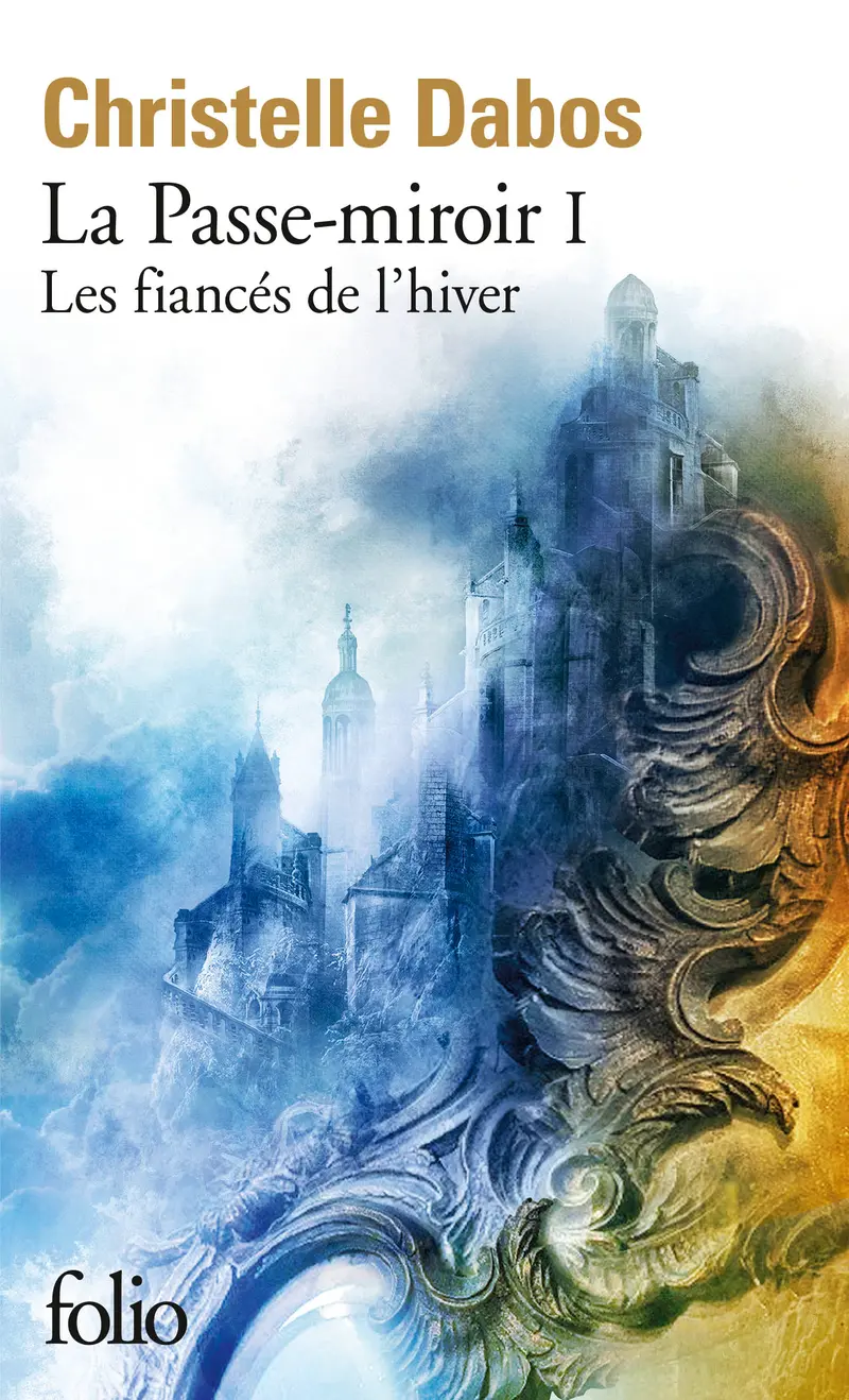 Les fiancés de l'hiver - Christelle Dabos Les fiancés de l'hiver - Christelle Dabos