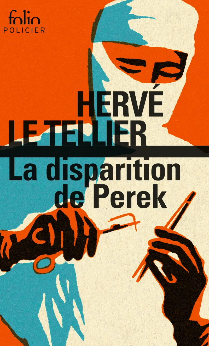 La disparition de Perek - Hervé Le Tellier