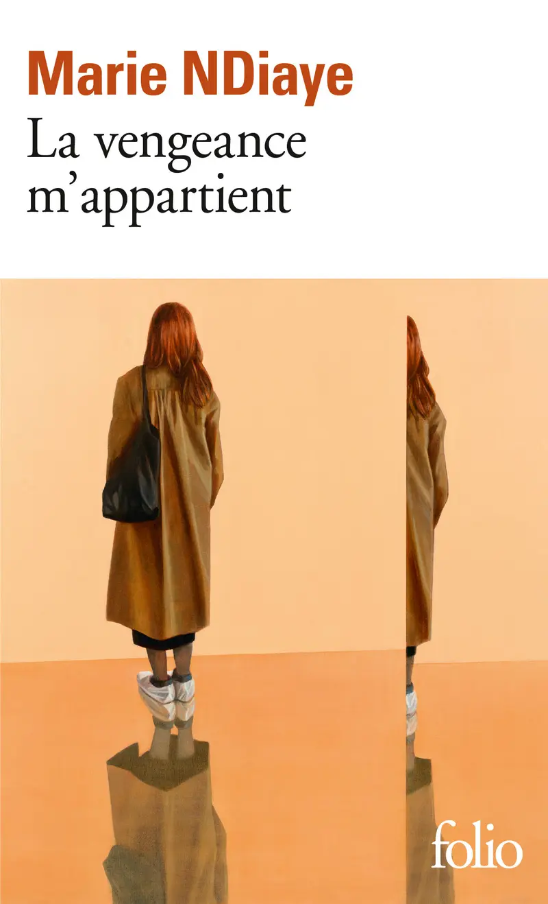 La vengeance m'appartient - Marie NDiaye