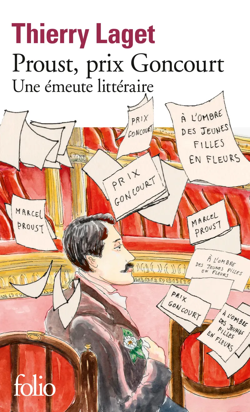 Proust, prix Goncourt - Thierry Laget