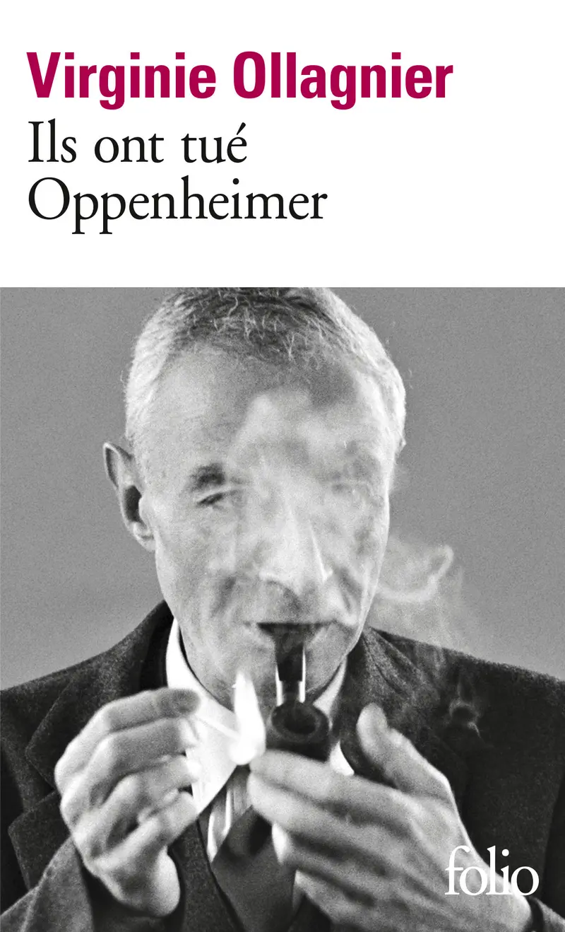 Ils ont tué Oppenheimer - Virginie Ollagnier