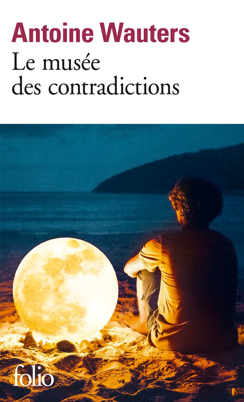 Le musée des contradictions - Antoine Wauters