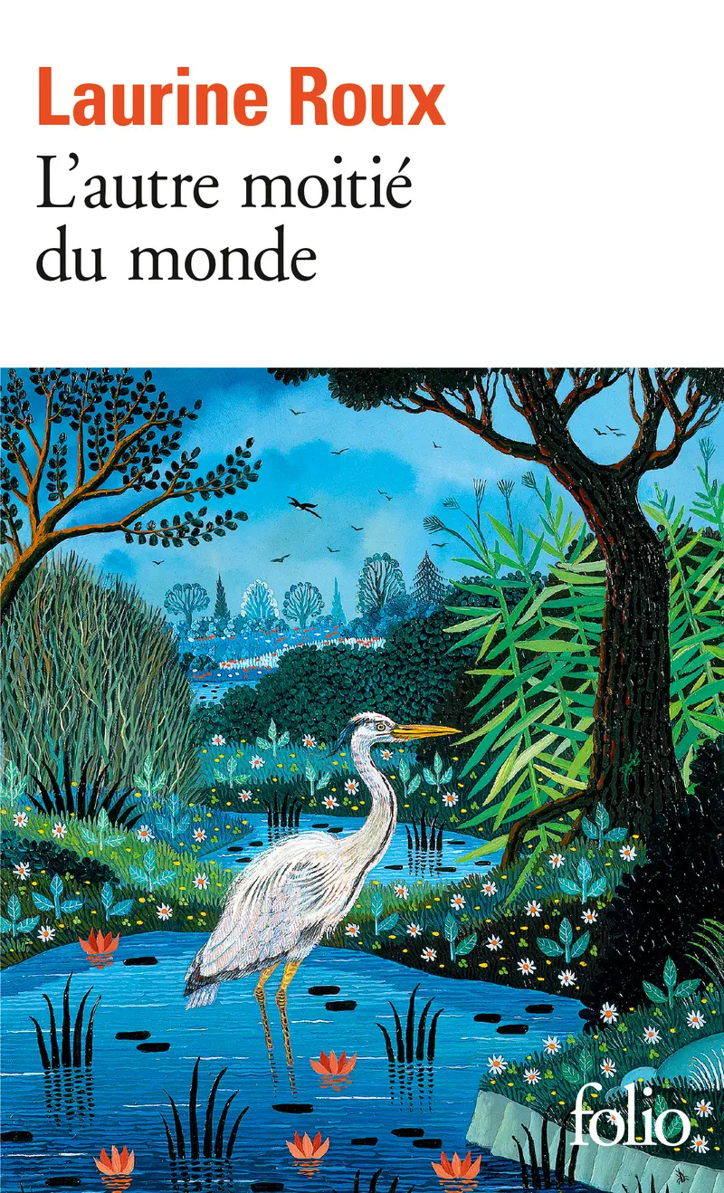 L'autre moitié du monde - Laurine Roux