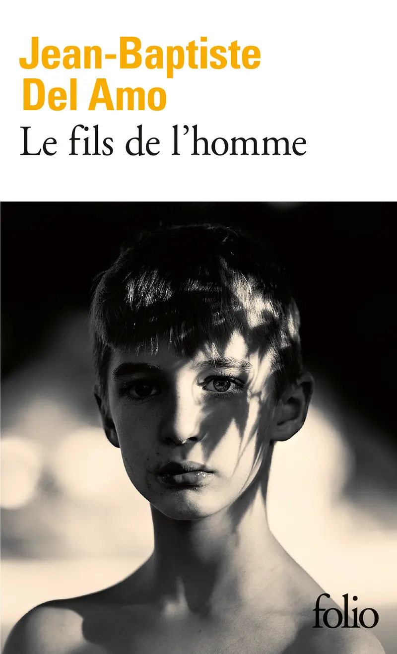 Le fils de l’homme - Jean-Baptiste Del Amo