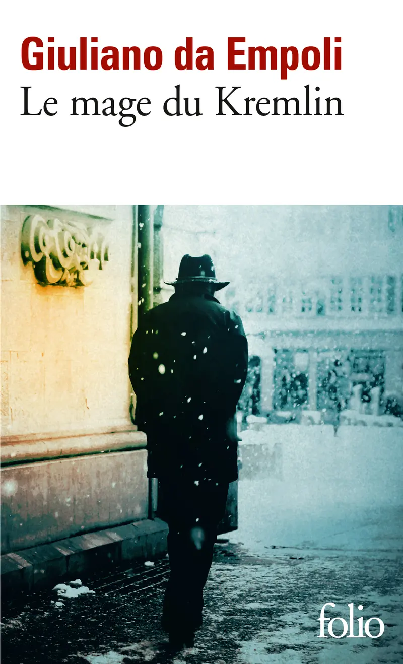 Le mage du Kremlin - Giuliano da Empoli Le mage du Kremlin - Giuliano da Empoli