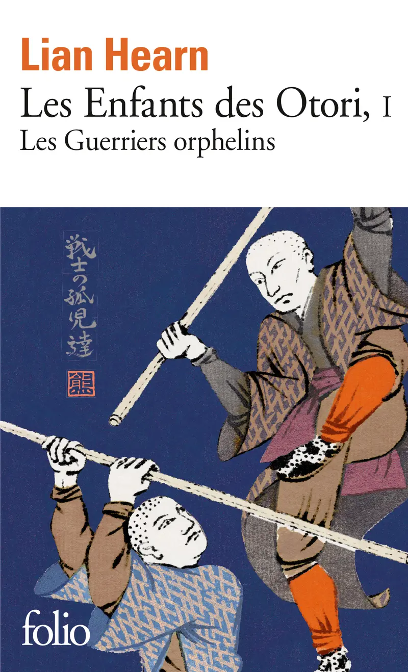 Les Enfants des Otori - Lian Hearn