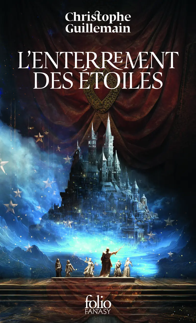 L'enterrement des étoiles - Christophe Guillemain