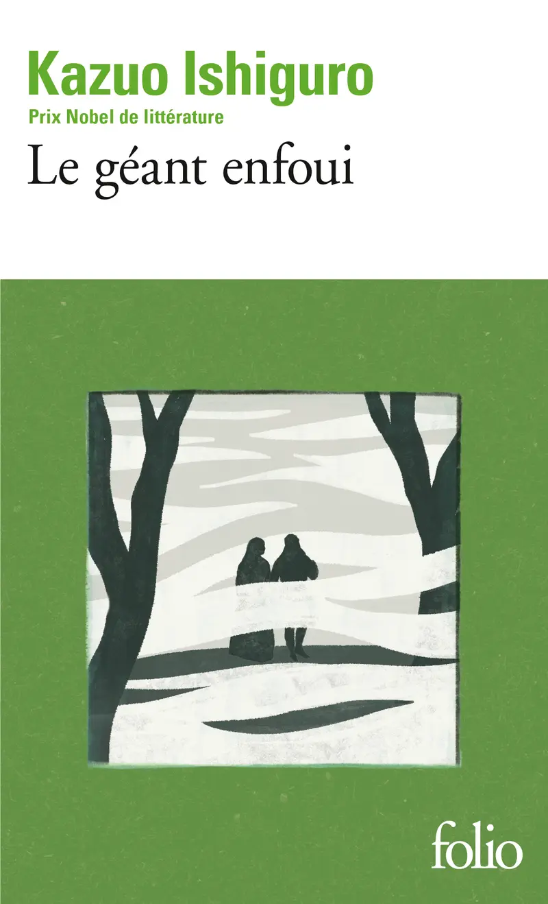 Le géant enfoui - Kazuo Ishiguro