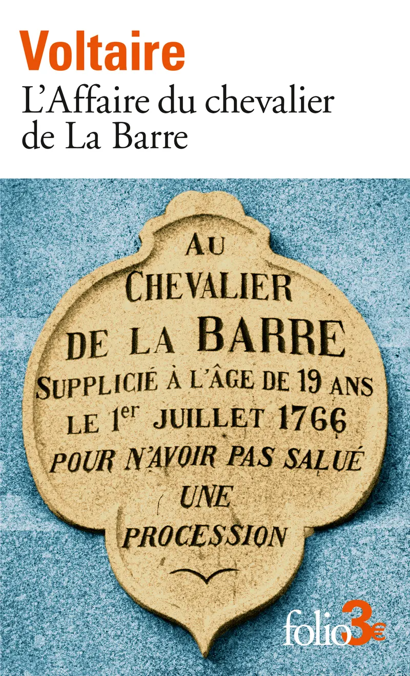 L'Affaire du chevalier de La Barre précédé de L'Affaire Lally - Voltaire