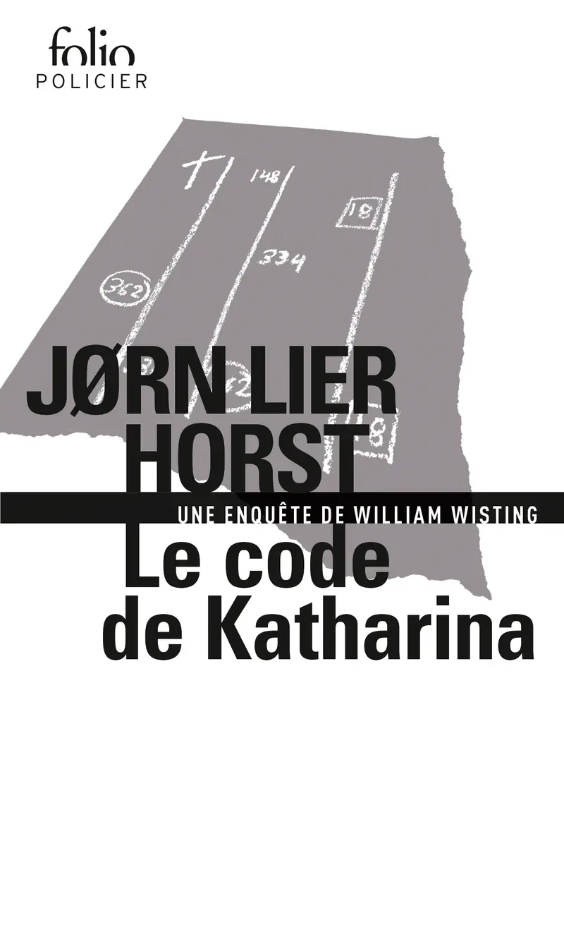 Le code de Katharina - Jørn Lier Horst