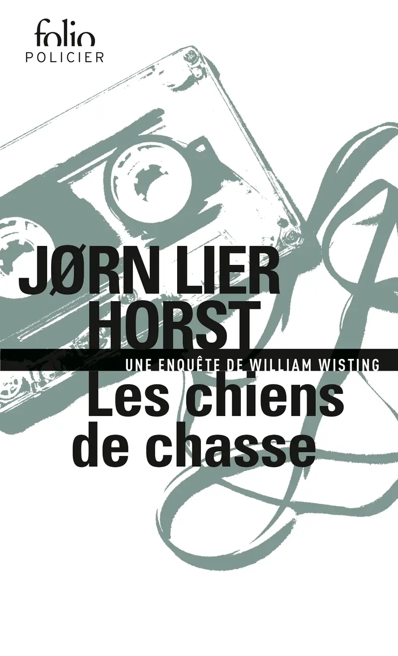 Les chiens de chasse - Jørn Lier Horst