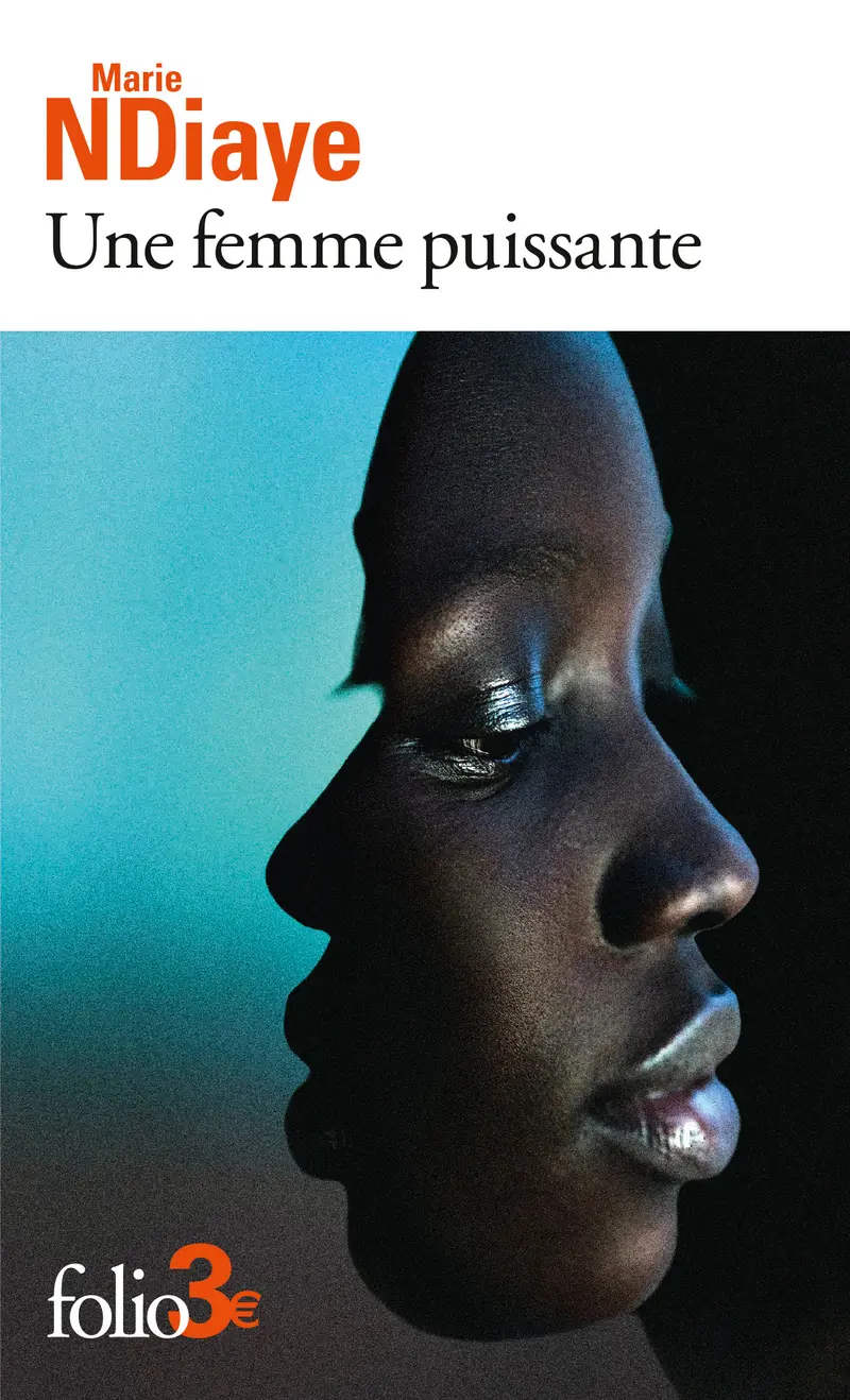 Une femme puissante - Marie NDiaye