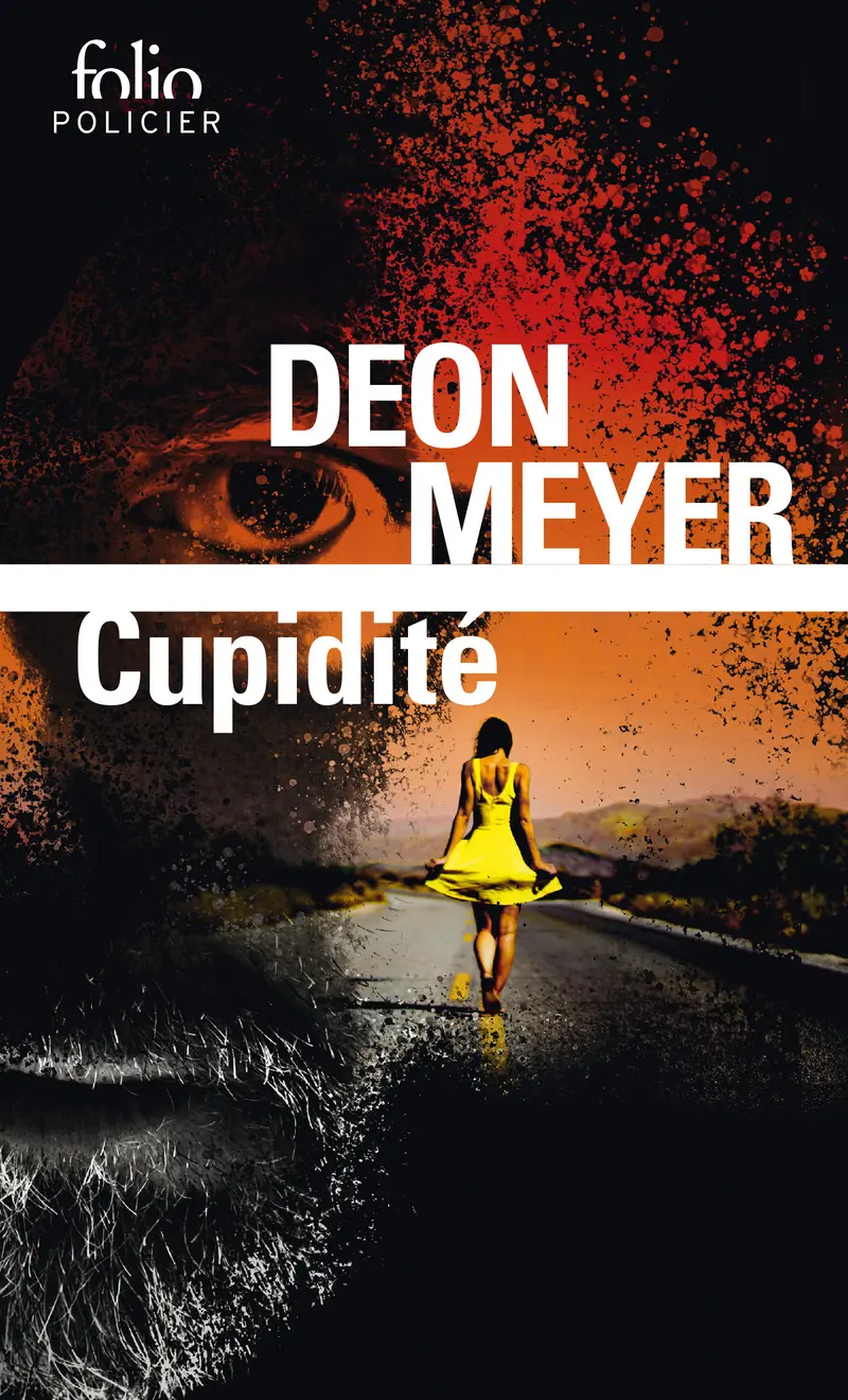 Cupidité - Deon Meyer