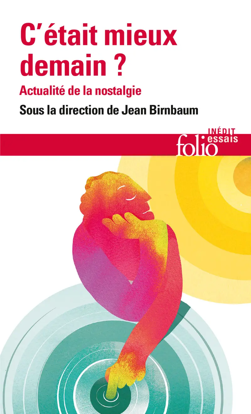 C'était mieux demain ? - Collectif