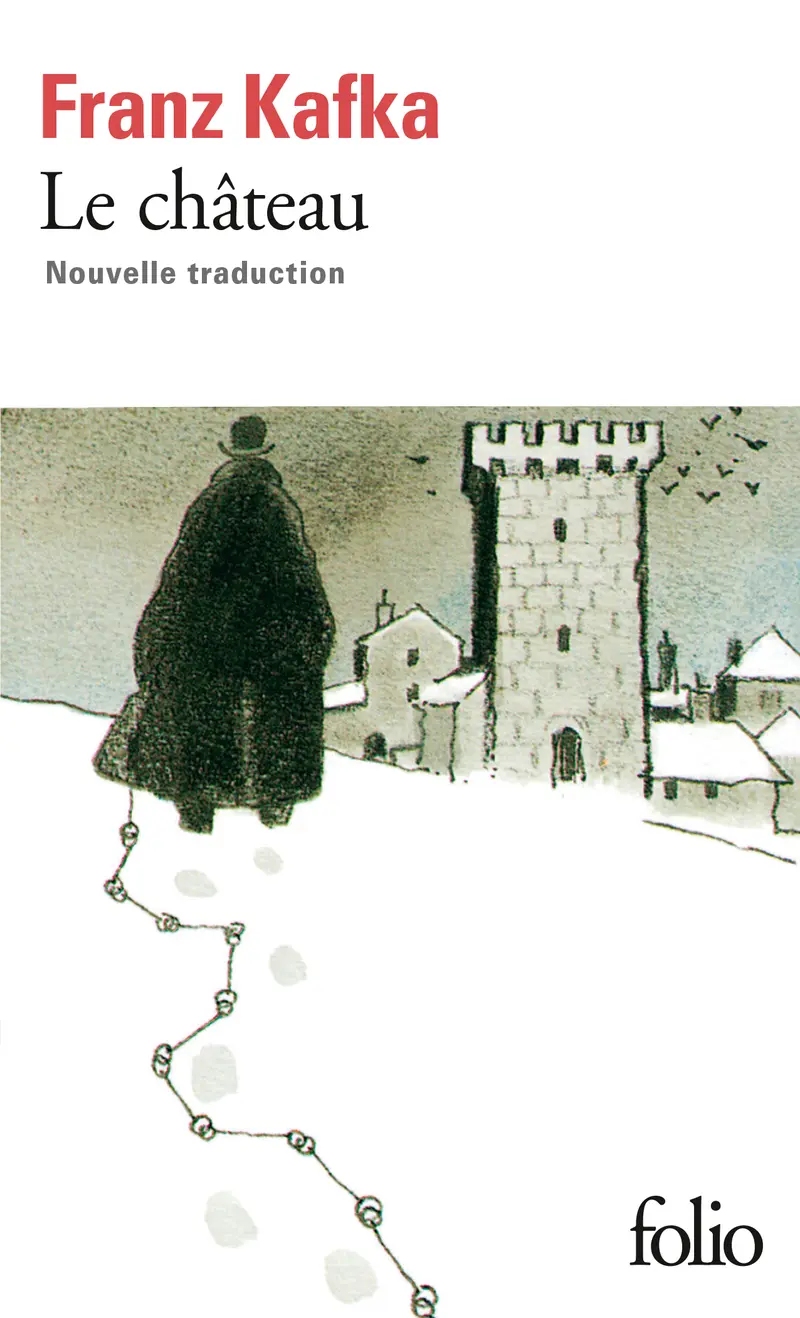 Le Château - Franz Kafka