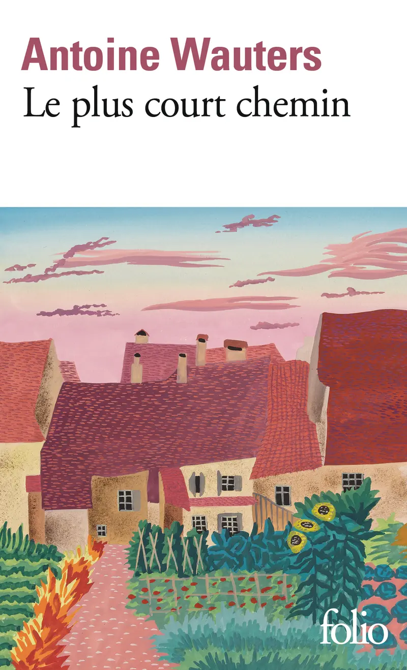 Le plus court chemin - Antoine Wauters