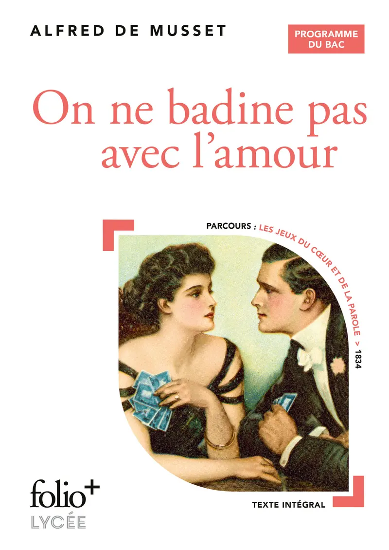 On ne badine pas avec l'amour - Alfred de Musset