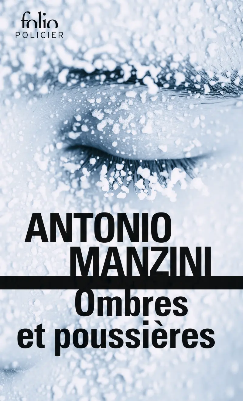 Ombres et poussières - Antonio Manzini